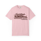 T-Shirt - "Certified ADHDiva: dramatic & distracted" Retro Graphic Tee