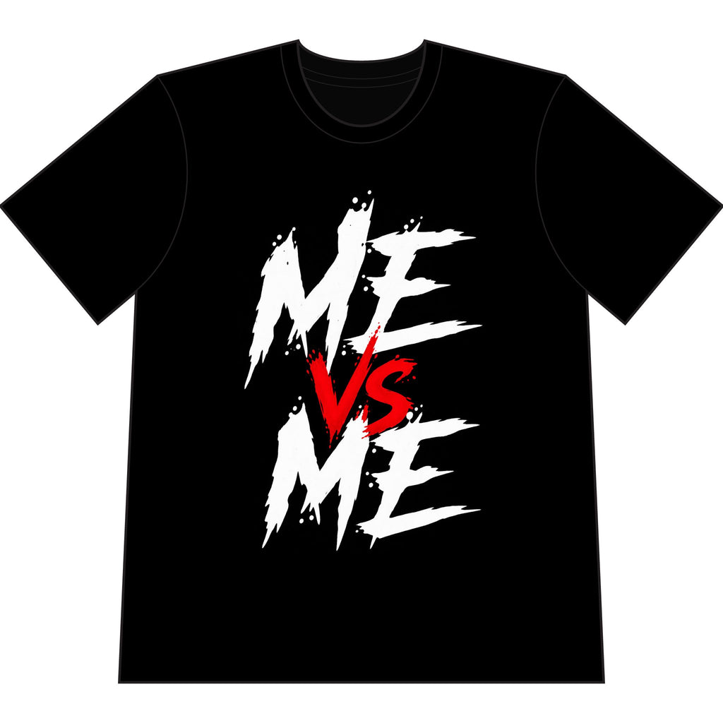 Me vs Me T-Shirt - Motivational Self-Competition Graphic Tee
