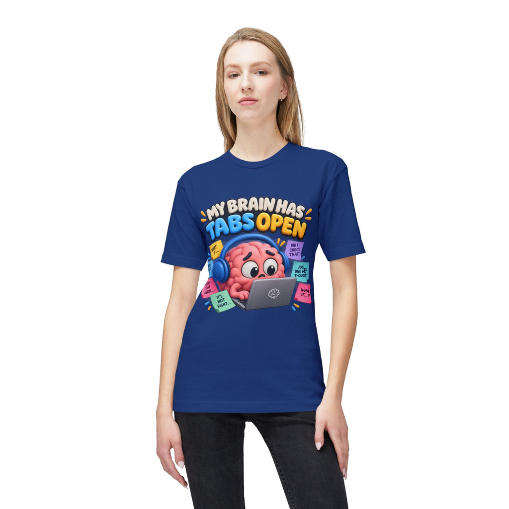 My Brain Has Tabs Open T-Shirt - Funny Multitasking Brain Laptop Tee