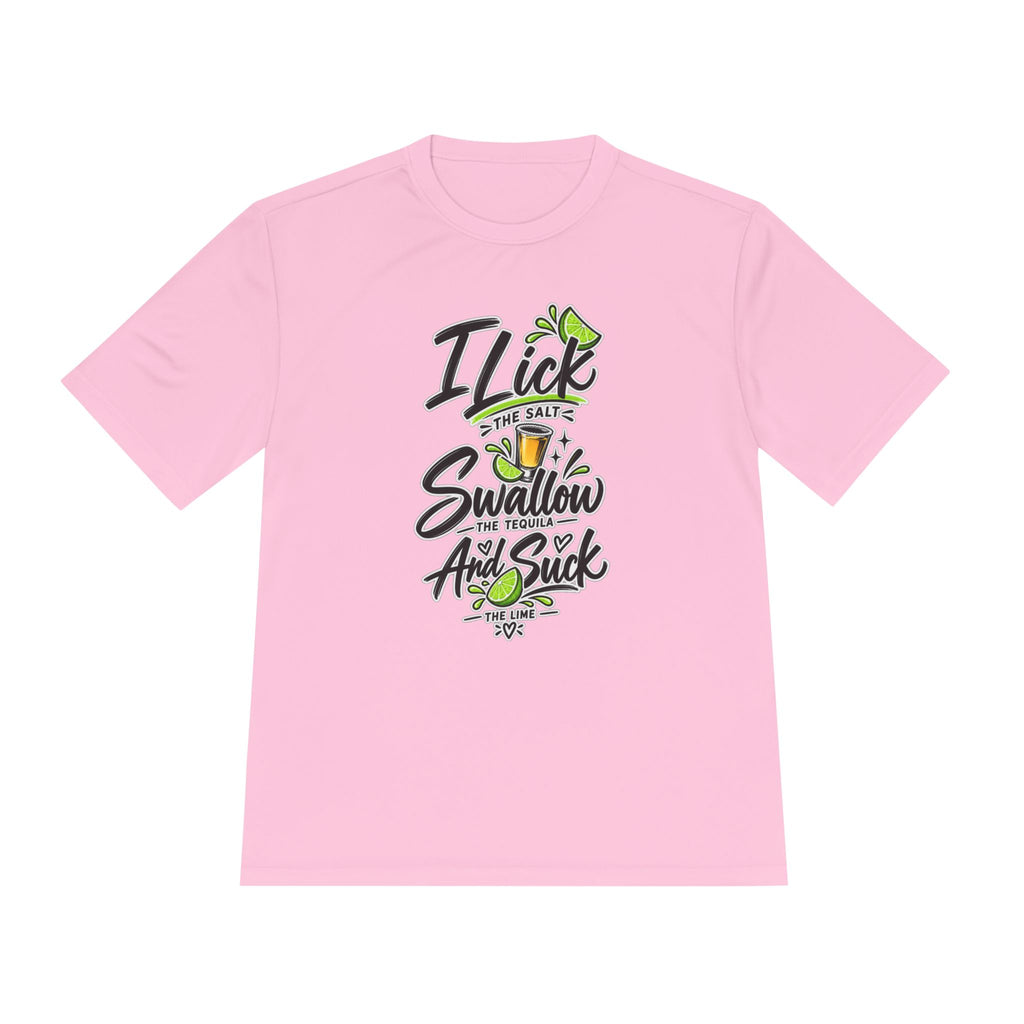 Graphic Tee - "I Lick the Salt, Swallow the Tequila and Suck the Lime" Funny Margarita Shirt
