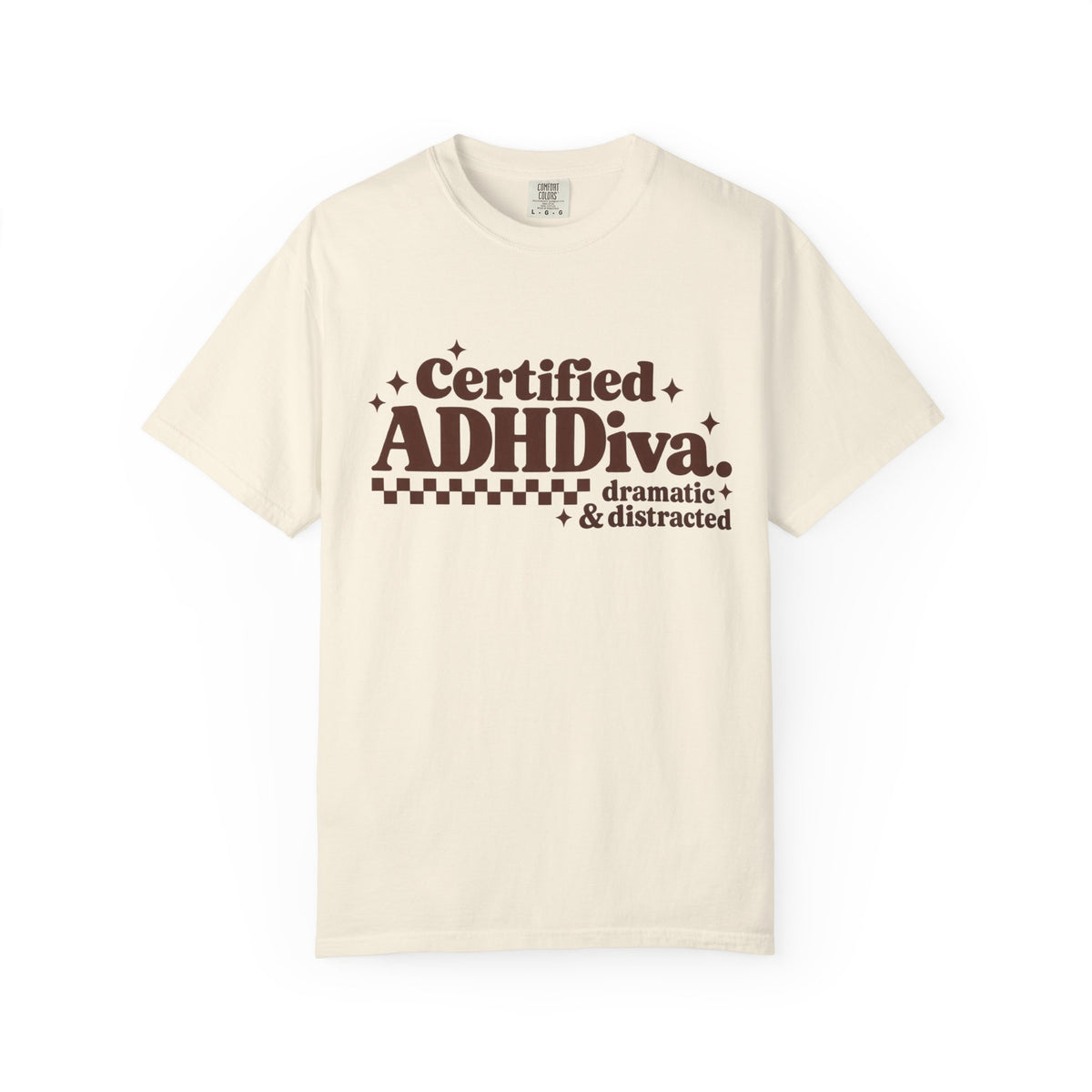 T-Shirt - "Certified ADHDiva: dramatic & distracted" Retro Graphic Tee