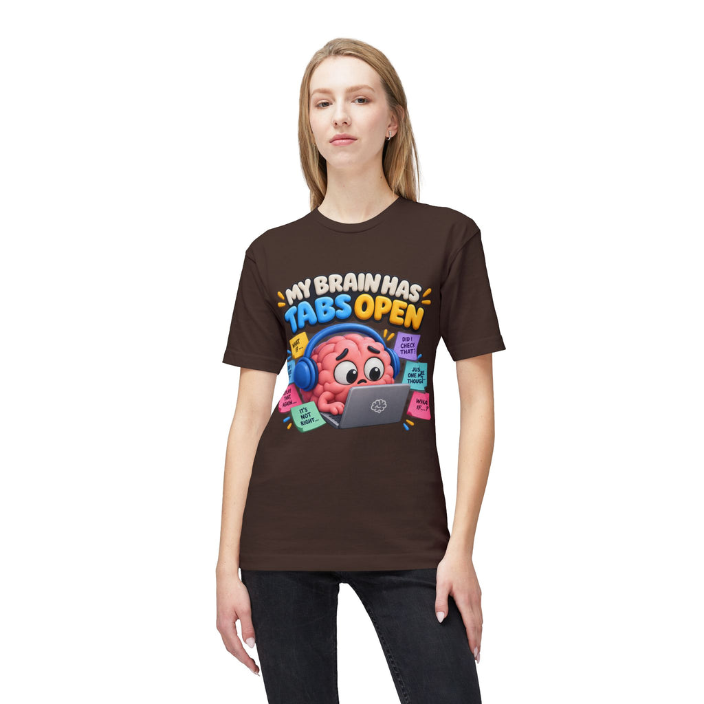 My Brain Has Tabs Open T-Shirt - Funny Multitasking Brain Laptop Tee