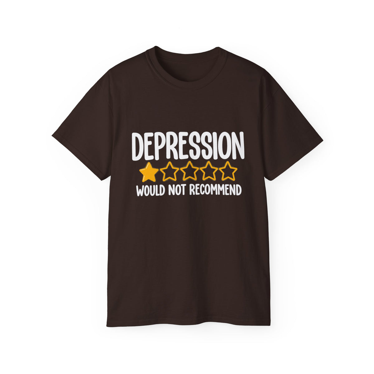 Depression 1-Star Tee - "Depression Would Not Recommend" Mental Health Humor T-Shirt