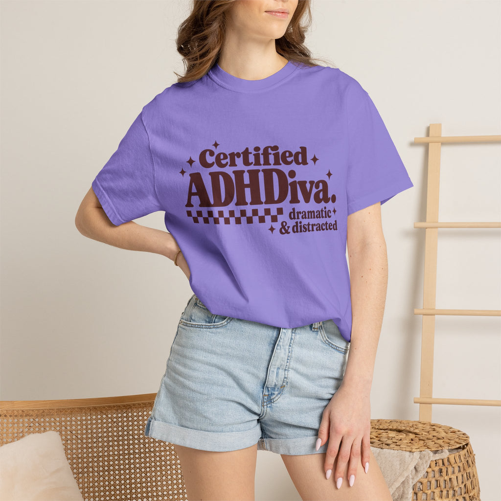T-Shirt - "Certified ADHDiva: dramatic & distracted" Retro Graphic Tee