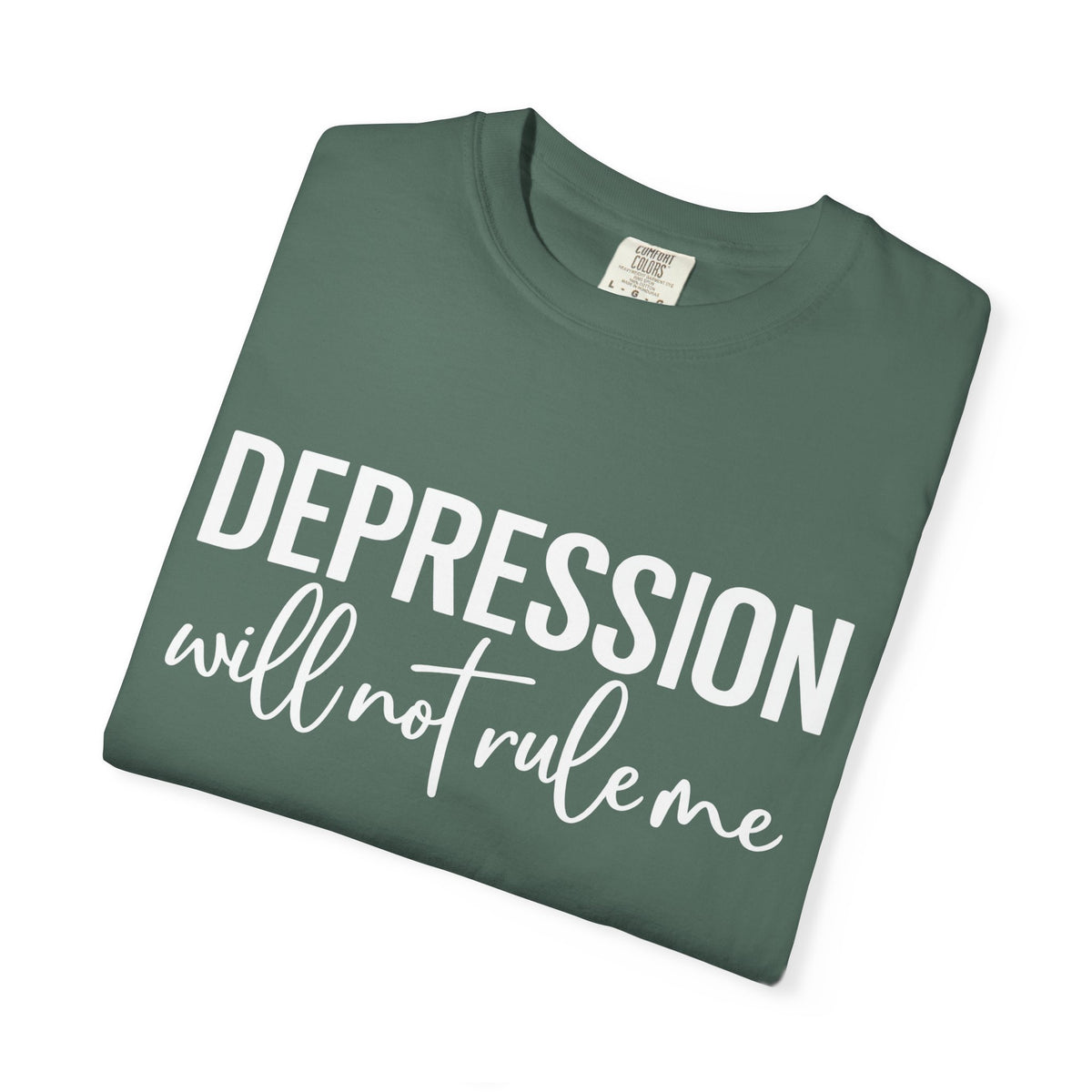 Depression Will Not Rule Me T-Shirt