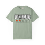 Overthinking Score T Shirt - Relatable Mental Health Graphic Tee