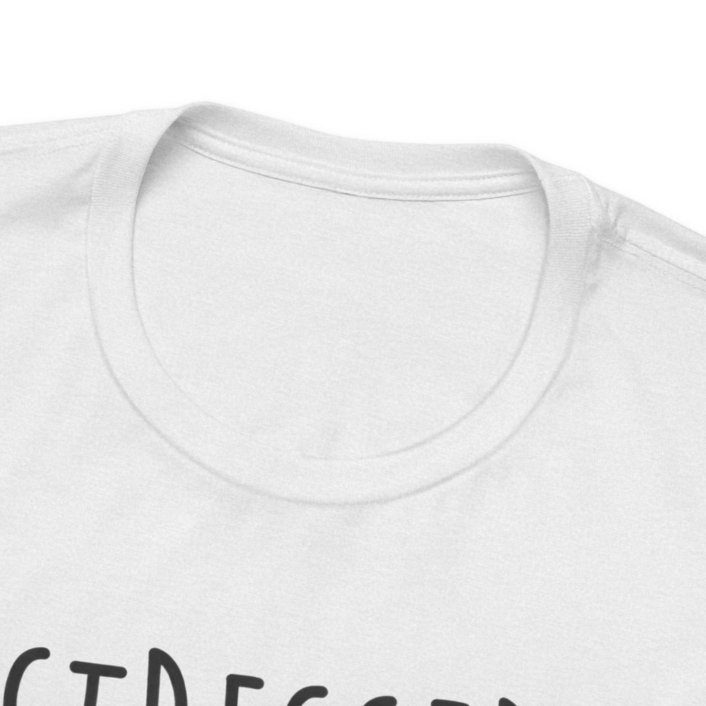Stressed Depressed But Well Dressed T-Shirt - Funny Quote Graphic Tee for Men & Women