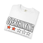 Overthinking Score T Shirt - Relatable Mental Health Graphic Tee