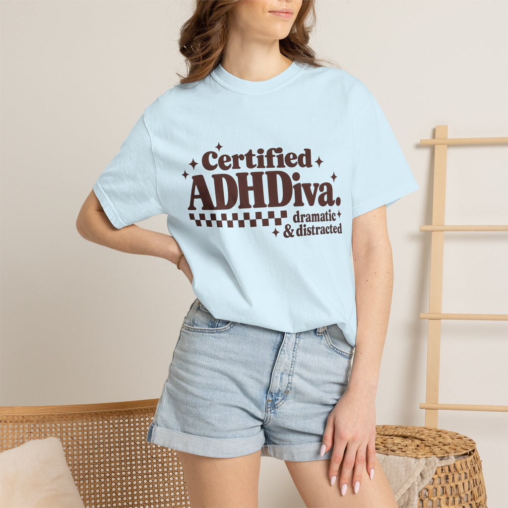 T-Shirt - "Certified ADHDiva: dramatic & distracted" Retro Graphic Tee