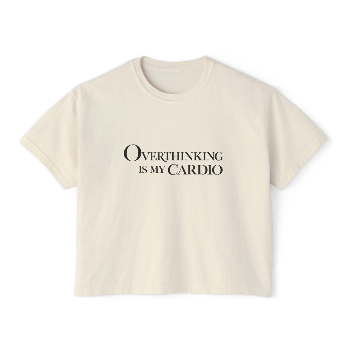 Overthinking Is My Cardio Boxy Tee - Women's Graphic Crop T-Shirt