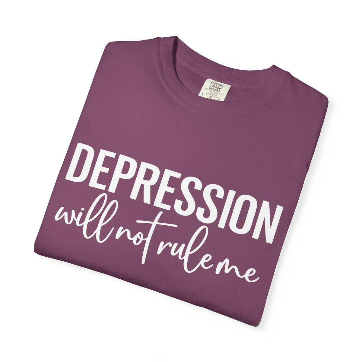 Depression Will Not Rule Me T-Shirt