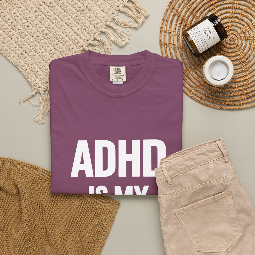 ADHD Is My Superpower T-Shirt