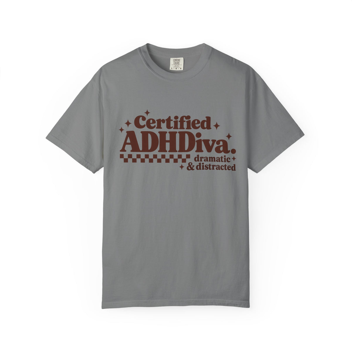 T-Shirt - "Certified ADHDiva: dramatic & distracted" Retro Graphic Tee