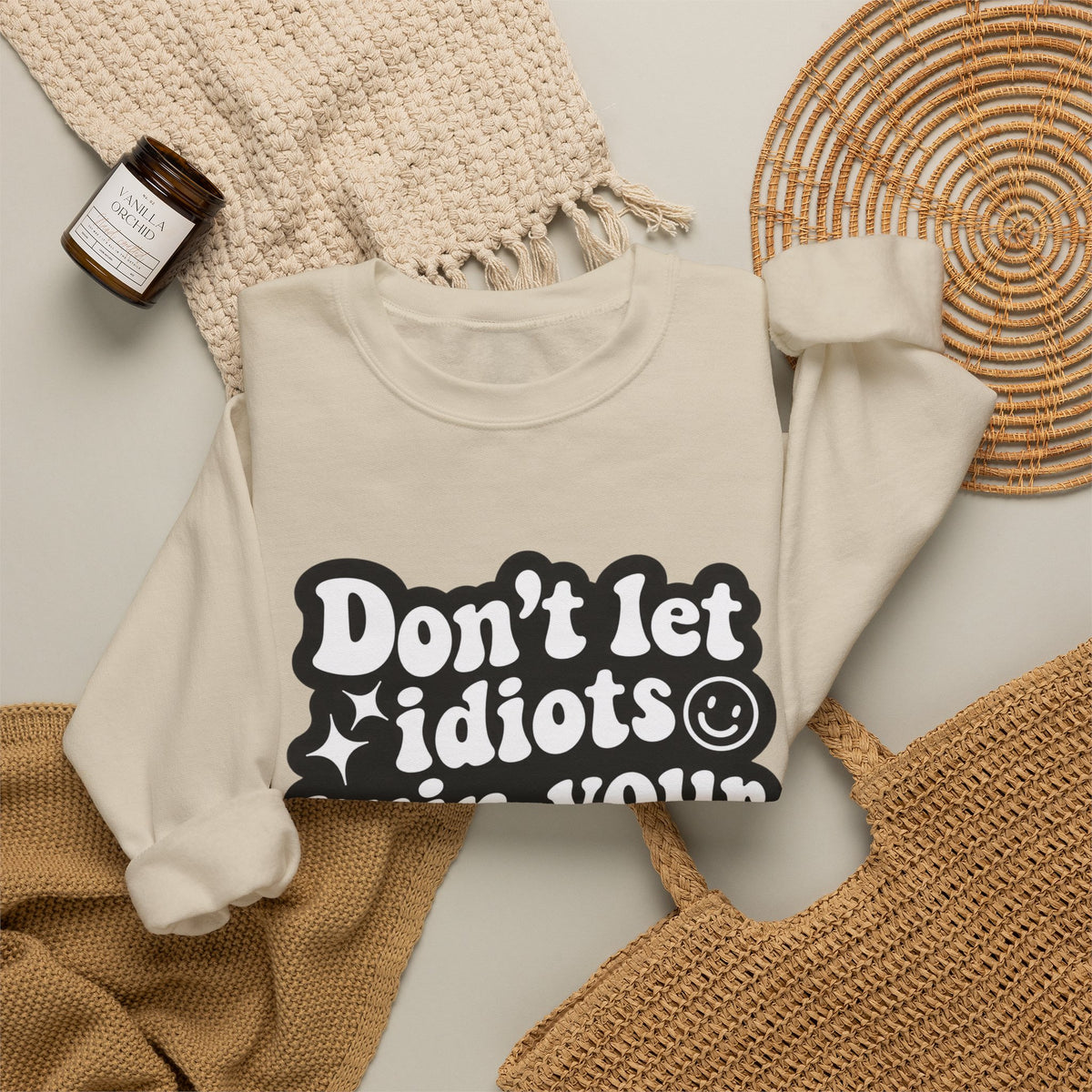 Crewneck Sweatshirt - "Don't Let Idiots Ruin Your Day" Retro Smile Graphic