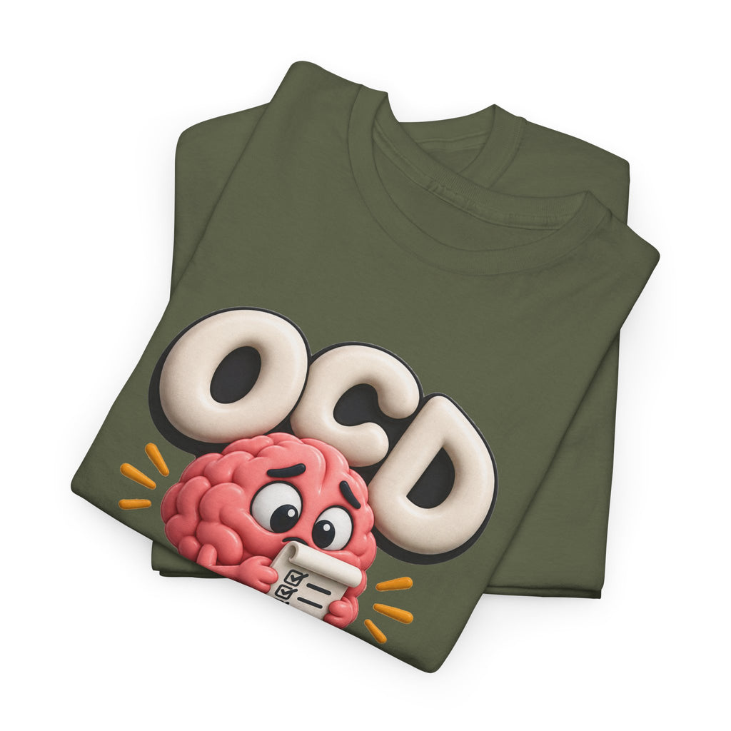 OCD Is Not a Quirk T-Shirt