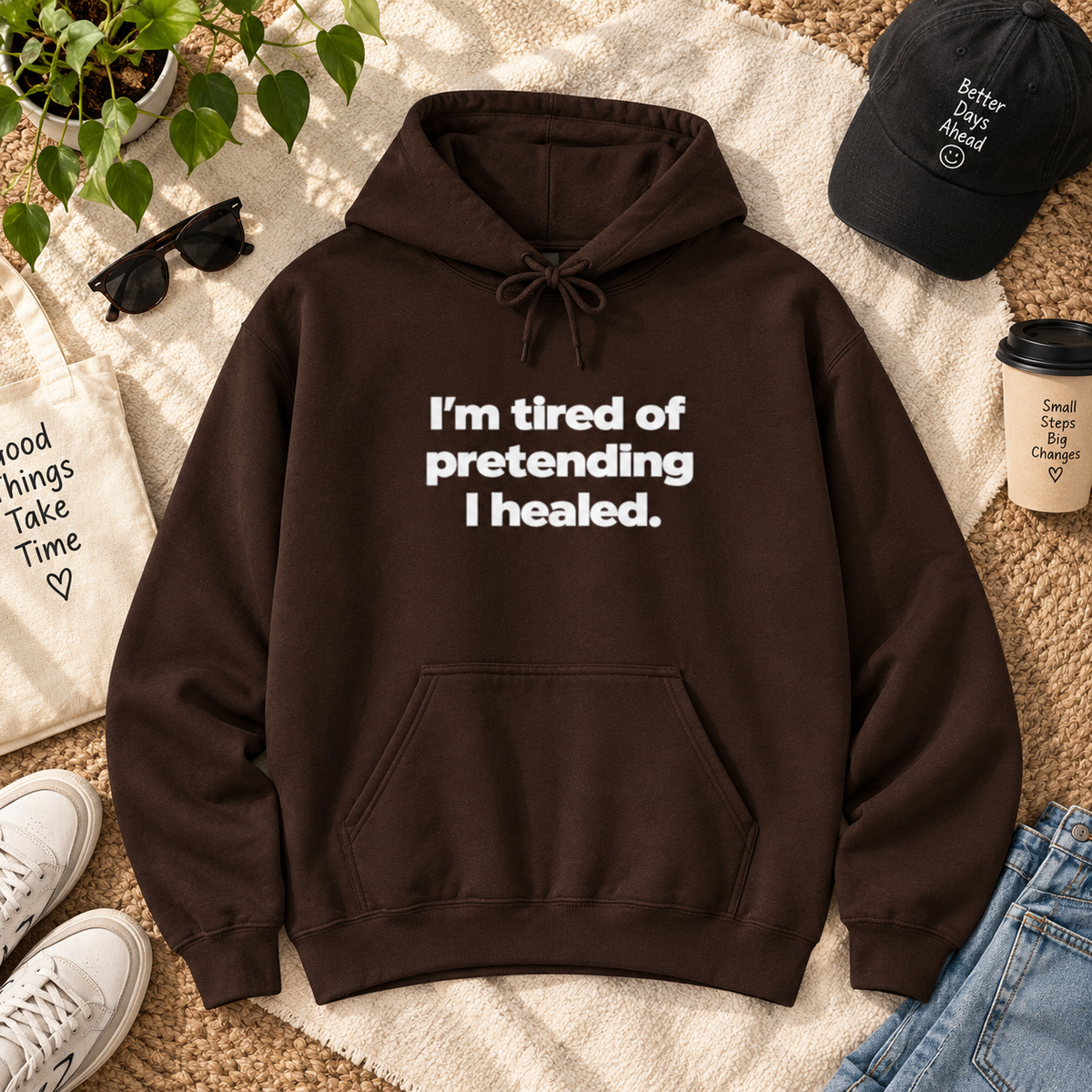 "I'm Tired of Pretending I Healed" Hoodie - Mental Health Awareness Pullover