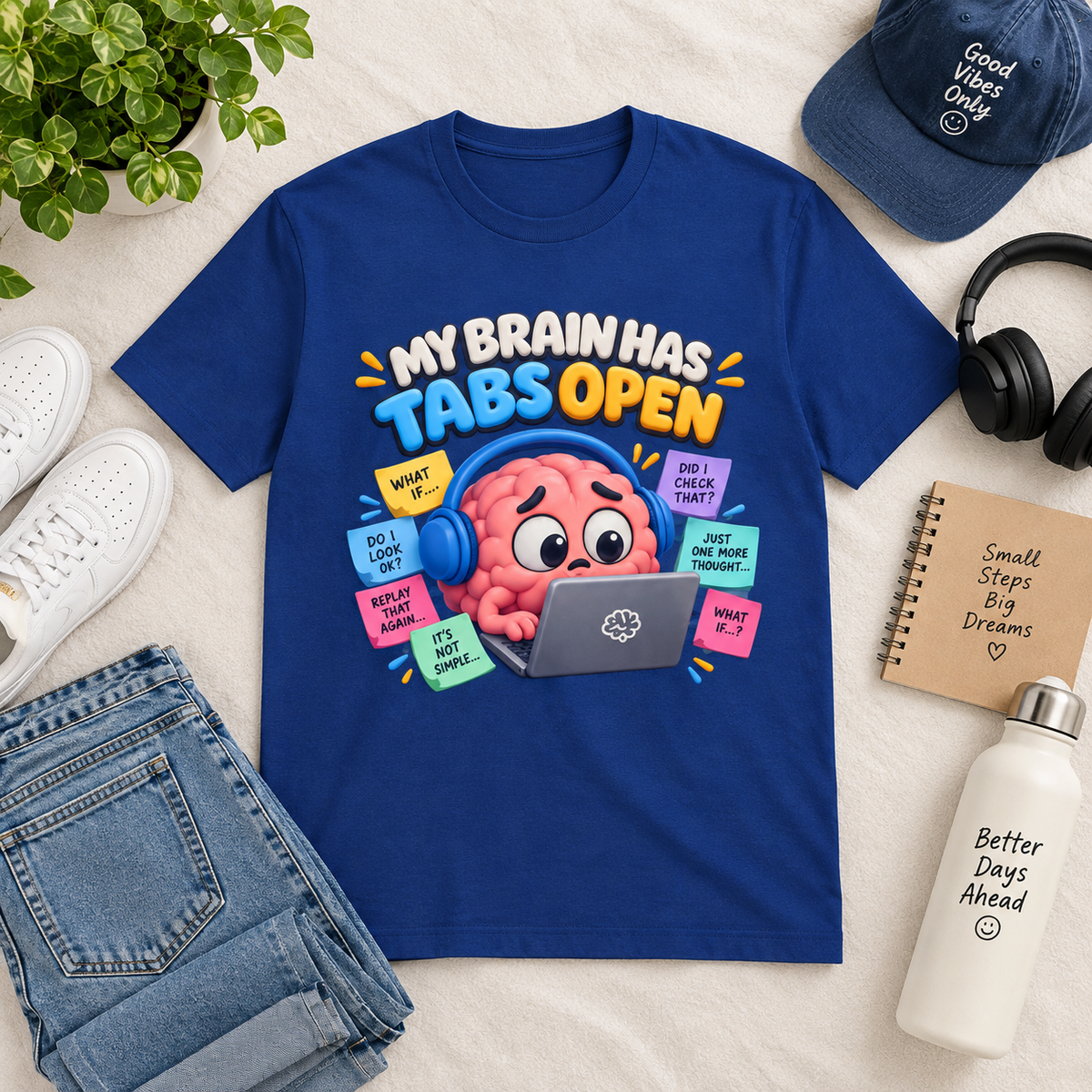 My Brain Has Tabs Open T-Shirt - Funny Multitasking Brain Laptop Tee