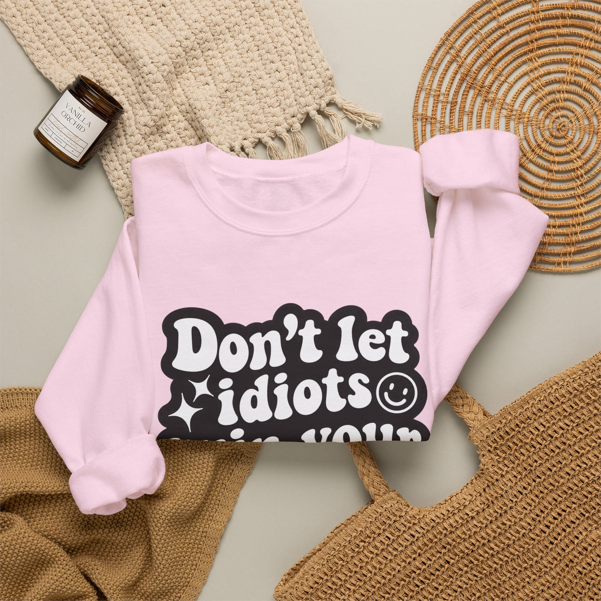Crewneck Sweatshirt - "Don't Let Idiots Ruin Your Day" Retro Smile Graphic