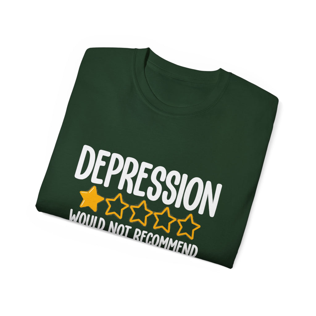 Depression 1-Star Tee - "Depression Would Not Recommend" Mental Health Humor T-Shirt