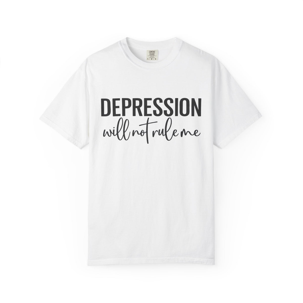 Depression Will Not Rule Me T-Shirt