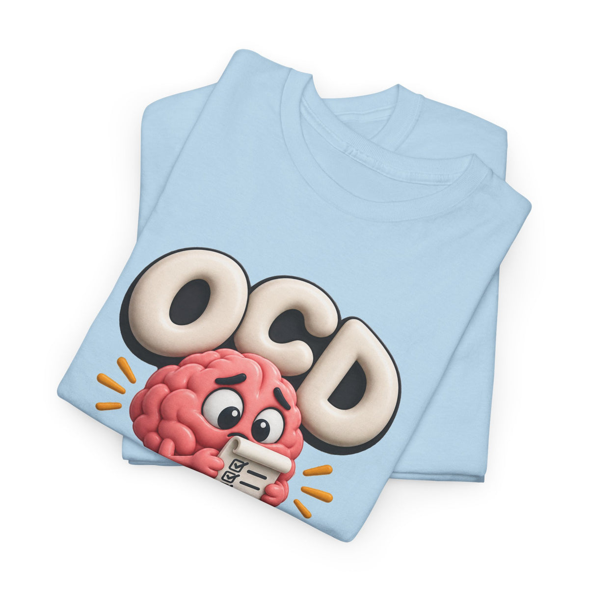 OCD Is Not a Quirk T-Shirt