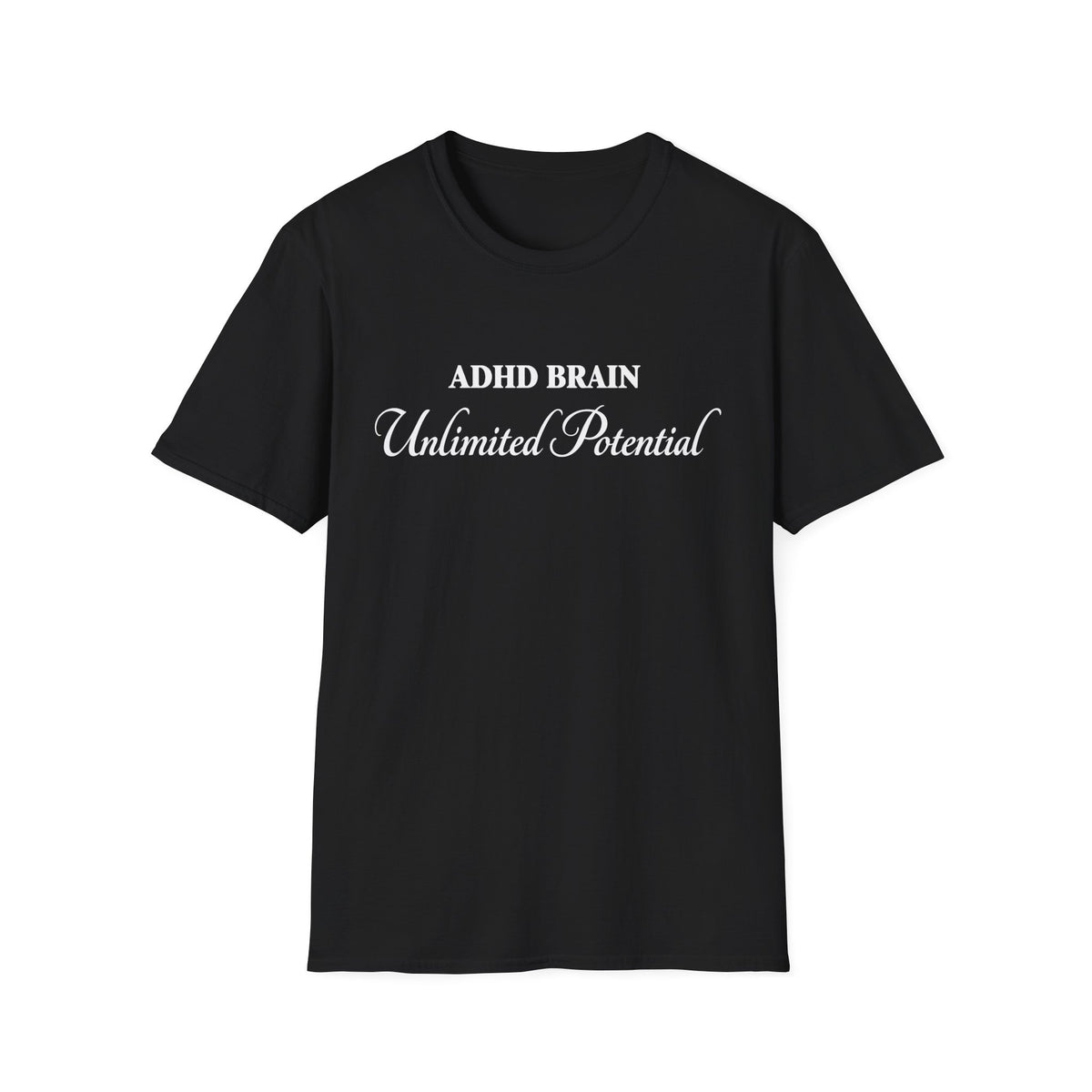 ADHD Brain Unlimited Potential T-Shirt