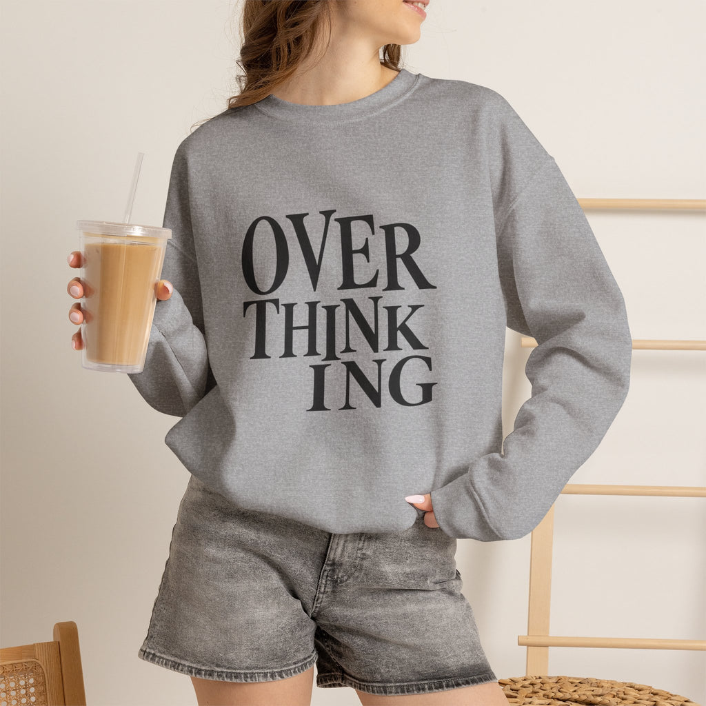 Overthinking Sweatshirt - Minimalist Anxiety Awareness Crewneck