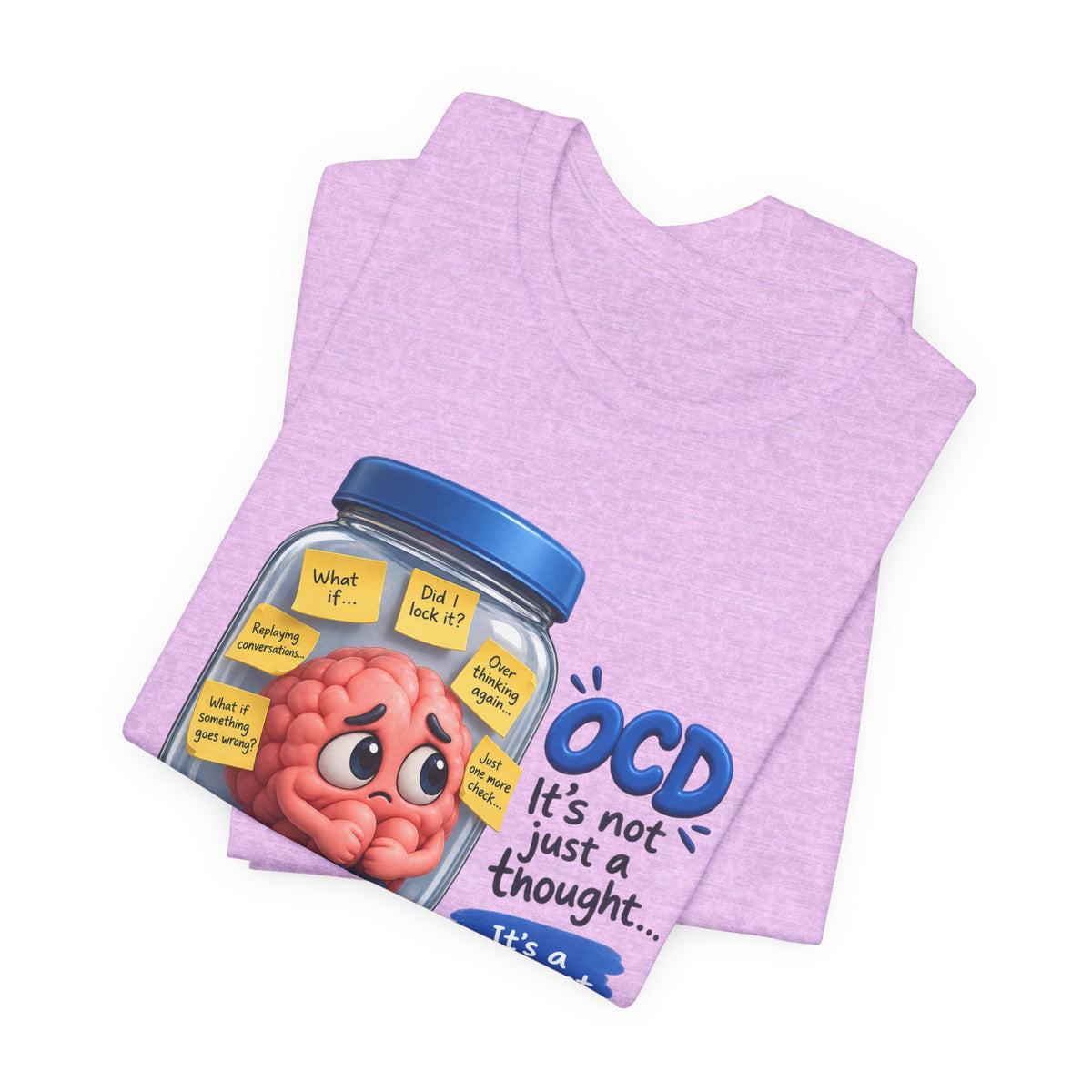 OCD Awareness T-Shirt - "It’s Not Just a Thought… It’s a Constant Loop" Brain in a Jar Design