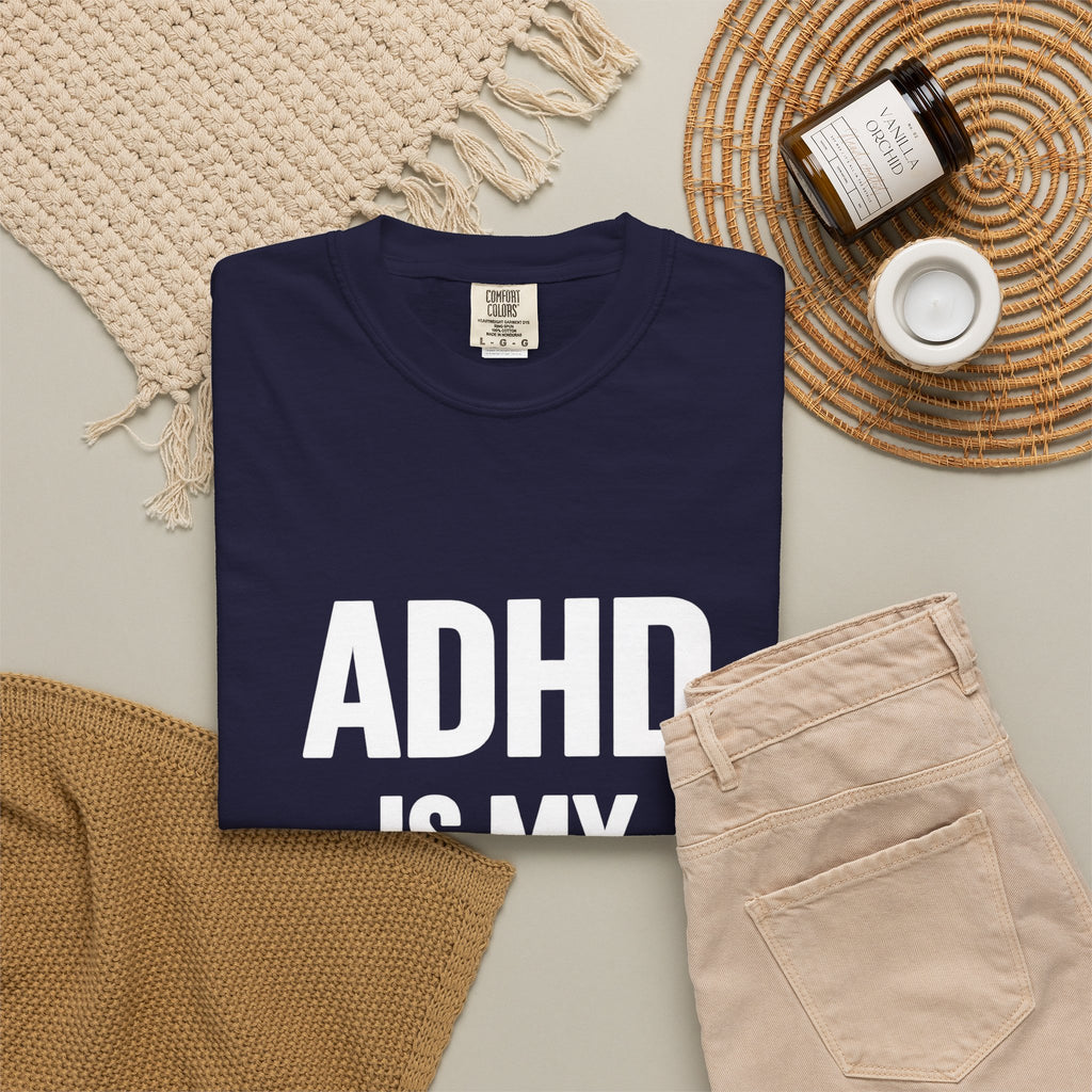 ADHD Is My Superpower T-Shirt