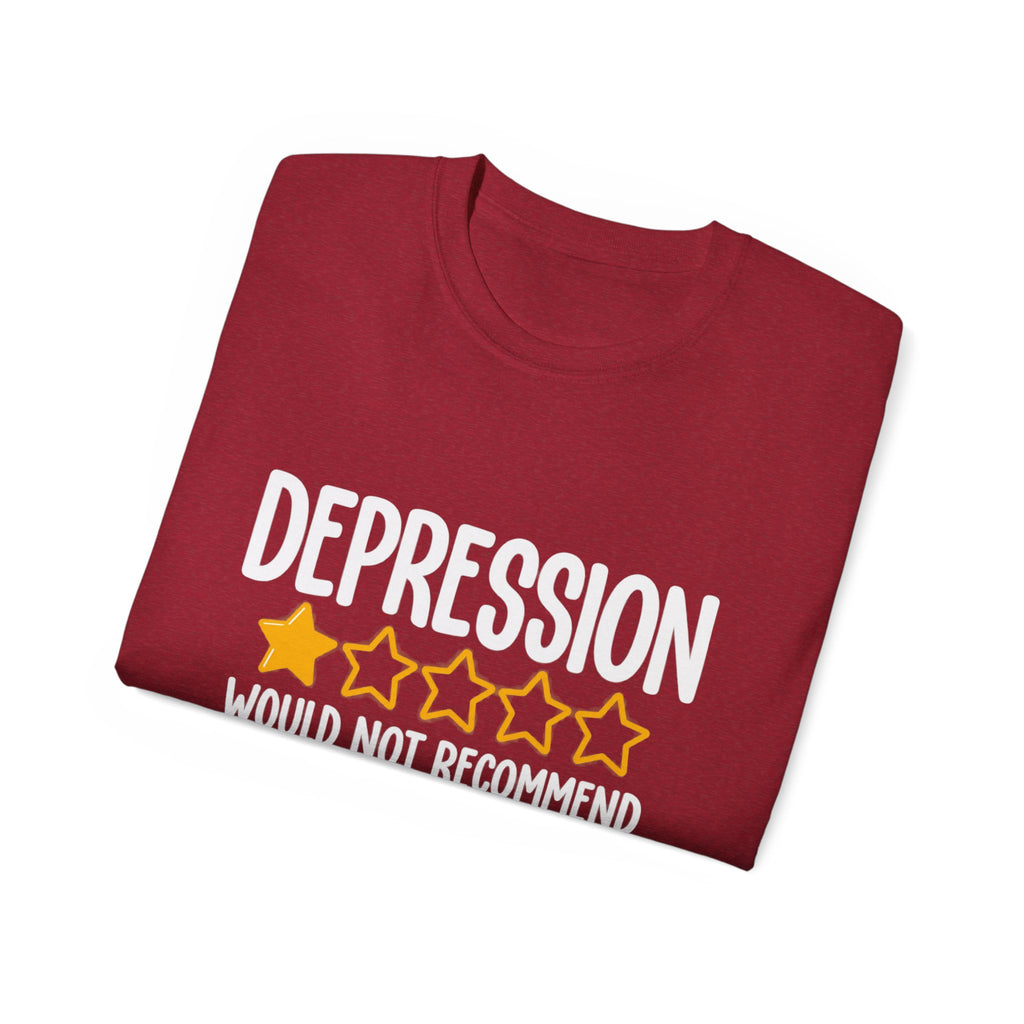 Depression 1-Star Tee - "Depression Would Not Recommend" Mental Health Humor T-Shirt