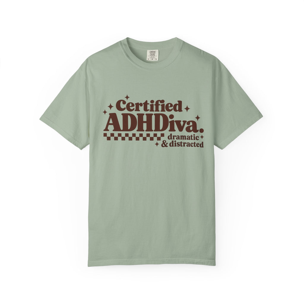 T-Shirt - "Certified ADHDiva: dramatic & distracted" Retro Graphic Tee