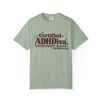 T-Shirt - "Certified ADHDiva: dramatic & distracted" Retro Graphic Tee