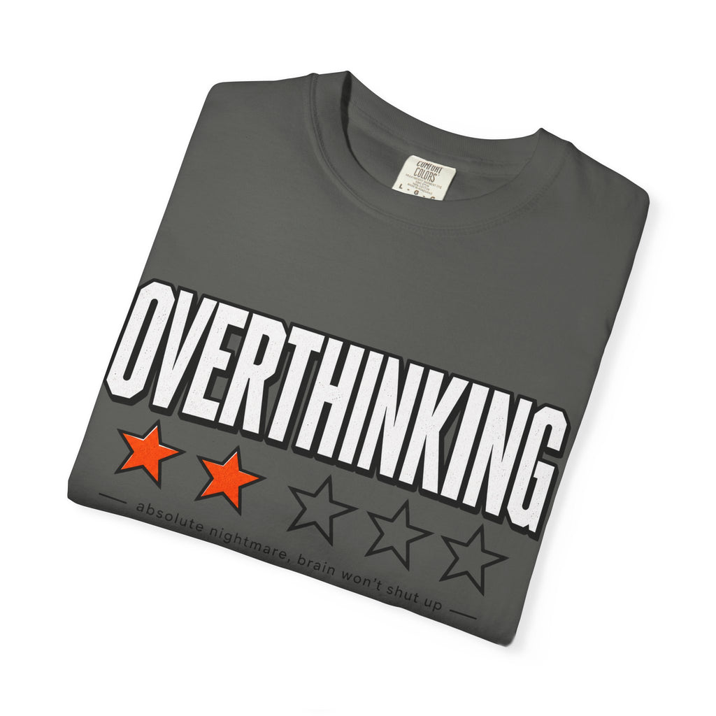 Overthinking Score T Shirt - Relatable Mental Health Graphic Tee