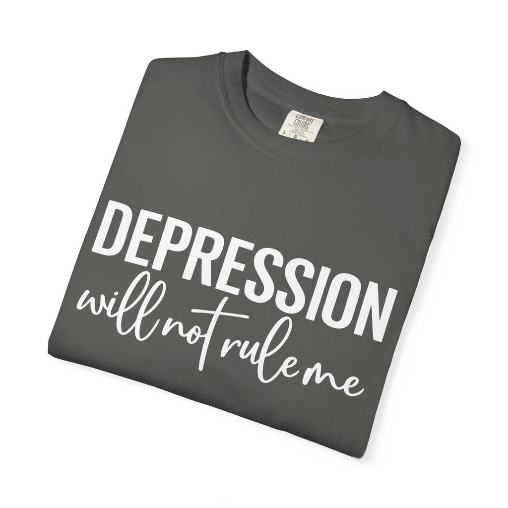 Depression Will Not Rule Me T-Shirt