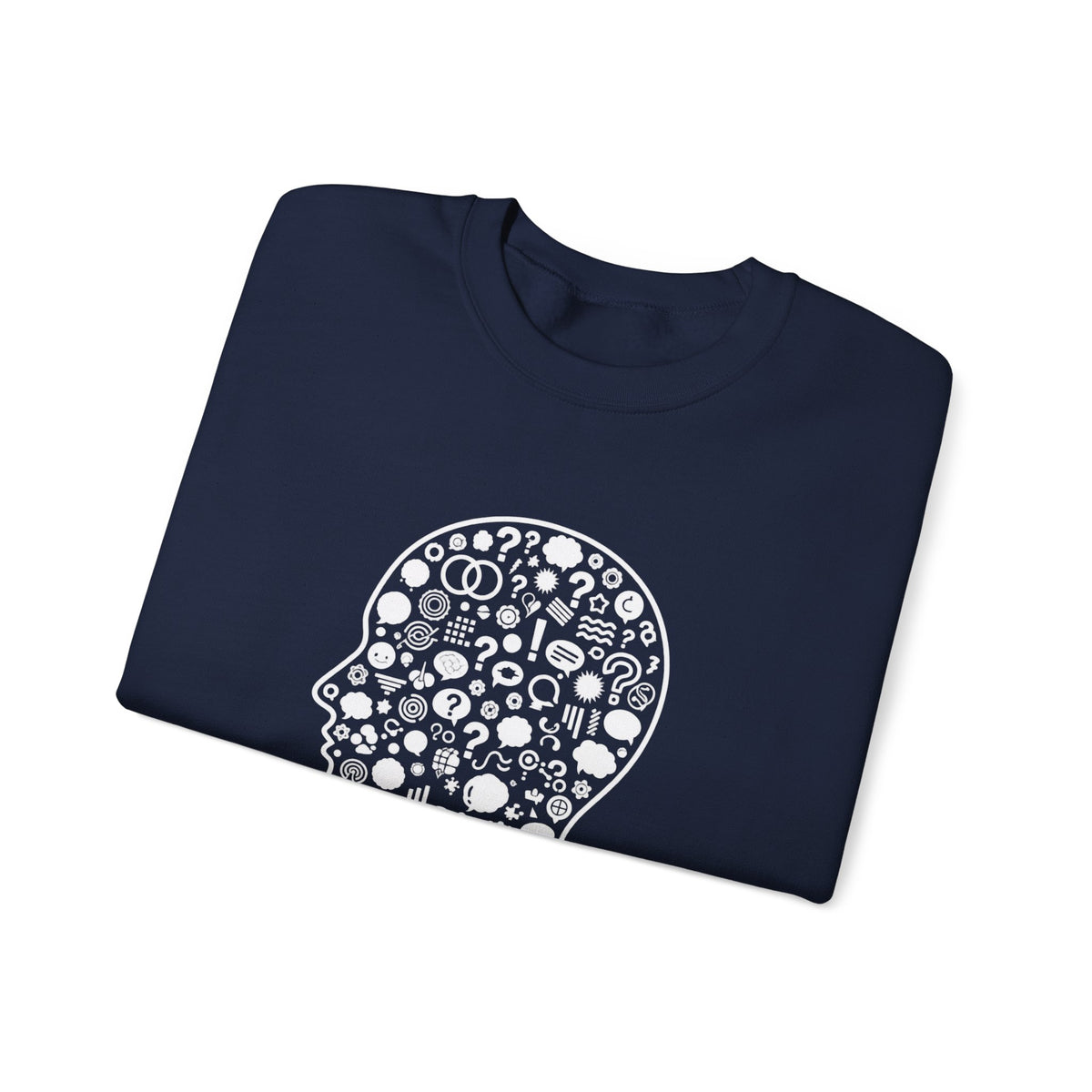 Crewneck Sweatshirt - "Too Many Thoughts, Not Much to Say" Graphic