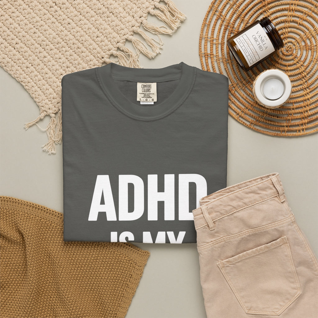 ADHD Is My Superpower T-Shirt