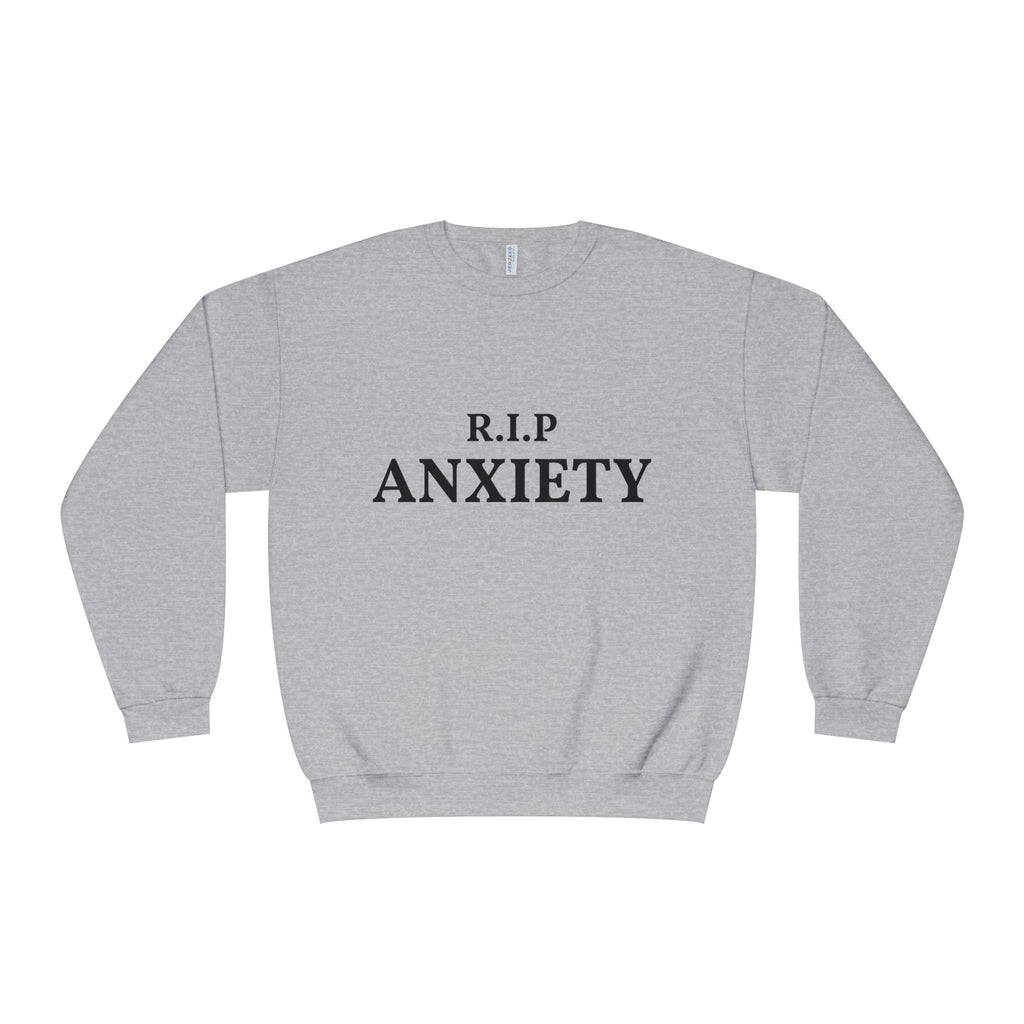 R.I.P. Anxiety Crewneck Sweatshirt - Minimal Mental Health Comfort Pullover