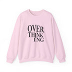 Overthinking Sweatshirt - Minimalist Anxiety Awareness Crewneck