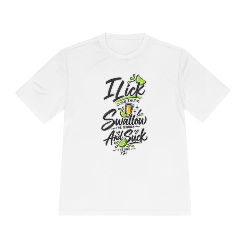 Graphic Tee - "I Lick the Salt, Swallow the Tequila and Suck the Lime" Funny Margarita Shirt